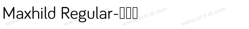 Maxhild Regular字体转换